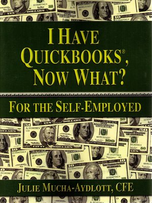 cover image of I Have QuickBooks, Now What?